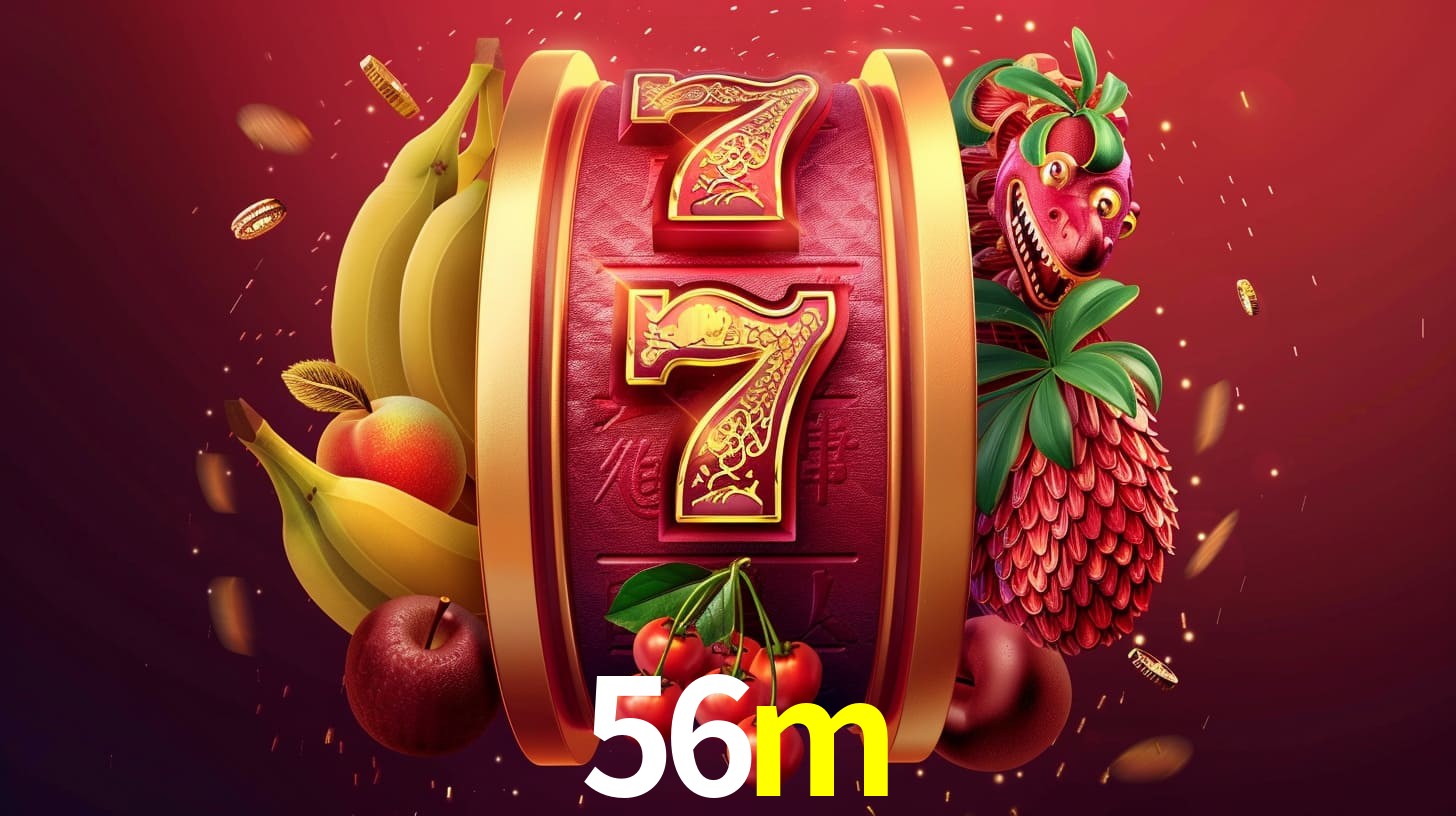 56m bet